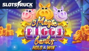 3 Magic Piggy Banks Hold & Win