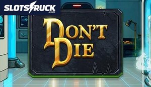 Don’t Die