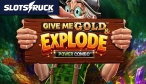 Give Me Gold & Explode Power Combo
