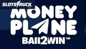 Moneyplane Bail2Win