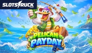 Pelican Payday